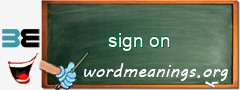 WordMeaning blackboard for sign on